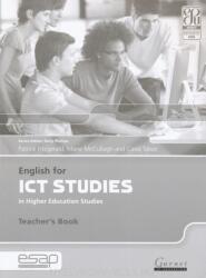 English for ICT Studies in Higher Education Studies Teacher's Book (2010)