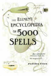 Element Encyclopedia of 5000 Spells - Judika Illes (2004)