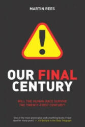 Our Final Century - Martin Rees (2004)