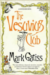 Vesuvius Club - Mark Gatiss (2005)