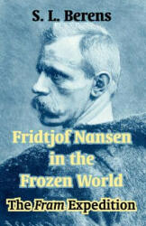 Fridtjof Nansen in the Frozen World - Fridtjof Nansen (2003)