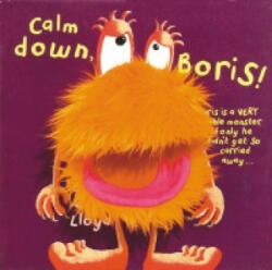 Calm Down Boris - Sam Lloyd (2006)