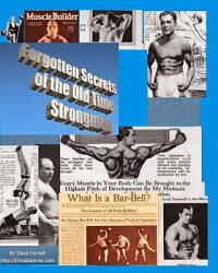 Forgotten Secrets Of The Old Time Strongmen - Dave Yarnell (ISBN: 9781440432958)