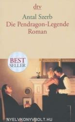 Die Pendragon-Legende - Antal Szerb, Susanna Großmann-Vendrey (2008)