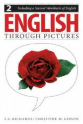 English Through Pictures, Book 2 and A Second Workbook of English (English Throug Pictures) - Christine M. Gibson (2005)