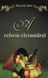 A reform életmódról (2009)