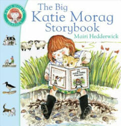 Big Katie Morag Storybook - Mairi Hedderwick (2000)