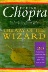 Way Of The Wizard - Deepak Chopra (2000)