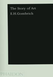The Story of Art - Ernst Hans Gombrich (2006)