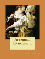 Artemisia Gentileschi - Linda Savage (ISBN: 9781493612796)