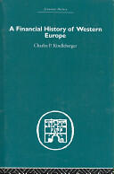 A Financial History of Western Europe (2007)