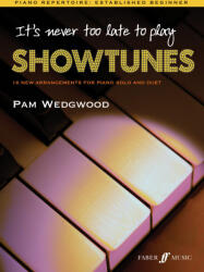It's never too late to play. . . Showtunes (2008)