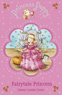 Princess Poppy Fairytale Princess (2009)