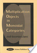 Multiplication Objects in Monoidal Categories (2000)