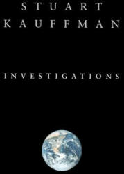 Investigations: Investigations - Stuart Kauffman (2003)