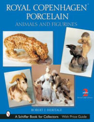 Royal Cenhagen Porcelain: Animals and Figurines - Robert J. Heritage (ISBN: 9780764315725)
