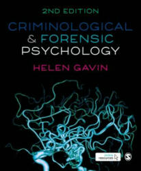 Criminological and Forensic Psychology - Helen Gavin (ISBN: 9781526424273)