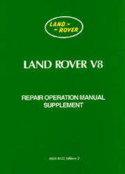 Land Rover V8 Repair Operation Manual Supplement - Brooklands Books Ltd (2006)