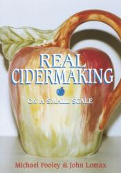Real Cider Making on a Small Scale (1999)