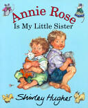 Annie Rose Is My Little Sister (2003)