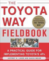 Toyota Way Fieldbook - Jeffrey Liker (2005)