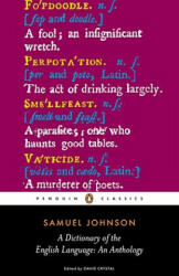 Dictionary of the English Language: an Anthology - Samuel Johnson (2007)