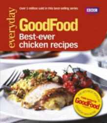 Good Food: Best Ever Chicken Recipes - Jeni Wright (2008)