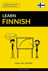 Learn Finnish - Quick / Easy / Efficient - Pinhok Languages (ISBN: 9781544040035)