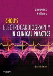 Chou's Electrocardiography in Clinical Practice - Borys Surawicz (2008)