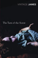 Turn of the Screw and Other Stories - Henry James (2007)