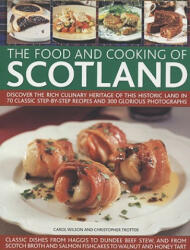 Food and Cooking of Scotland - Carol Wilson (2008)