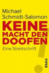 Keine Macht den Doofen! - Michael Schmidt-Salomon (2012)