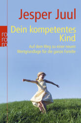 Dein kompetentes Kind (2009)