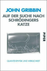 Auf der Suche nach Schrödingers Katze - Friedrich Griese, John Gribbin (2004)