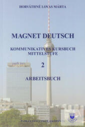 Magnet Deutsch 2 Arbeitsbuch (ISBN: 9789639805064)