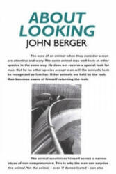 About Looking - John Berger (2009)