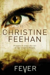 Christine Feehan - Fever - Christine Feehan (2009)