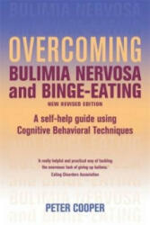 Overcoming Bulimia Nervosa and Binge Eating 3rd Edition - Peter J. Cooper (2009)