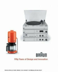 Braun: Fifty Years of Design and Innovation (2009)