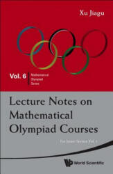 Lecture Notes On Mathematical Olympiad Courses: For Junior Section - Volume 1 - Xu Jiagu (2010)