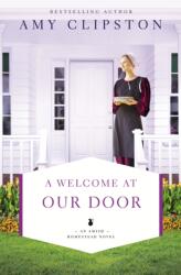 A Welcome at Our Door (ISBN: 9780310349129)