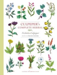 Culpeper's Complete Herbal - Nicholas Culpeper, Steven Foster (ISBN: 9781454932871)