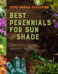 Best Perennials For Sun And Shade - Houghton Mifflin Harcourt (ISBN: 9781328620088)