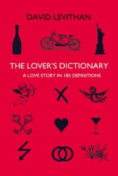 Lover's Dictionary - David Levithan (ISBN: 9780007377992)