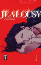 Jealousy 01 - Scarlet Beriko (ISBN: 9783770458189)