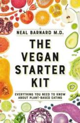 Vegan Starter Kit - Neal D Barnard (ISBN: 9781538747407)