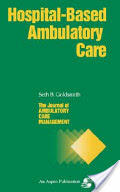 Jacm on Hospital-Based Ambulatory Care (1994)