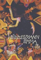 Heinzelmann Emma (ISBN: 9789633468401)