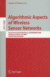 Algorithmic Aspects of Wireless Sensor Networks - Sandor P. Fekete (2008)