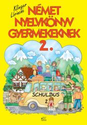 Schulbus 2 - Német nyelvkönyv gyermekeknek (ISBN: 9789639357396)